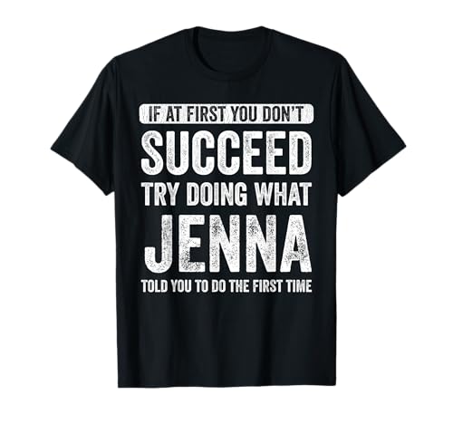 Jenna If At First You Don't Succeed Try Doing What