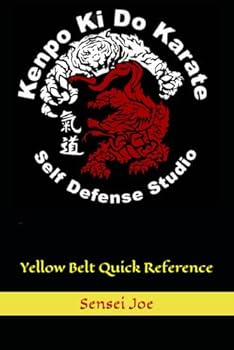 Paperback Kenpo Ki Do Karate: Yellow Belt Quick Reference Book