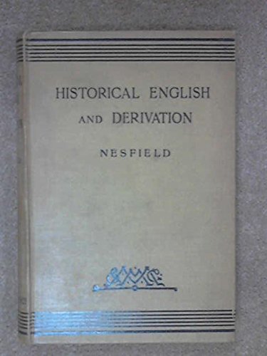 Historical English and Derivation B006YT1BP4 Book Cover