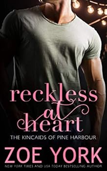 Paperback Reckless at Heart (The Kincaids of Pine Harbour) Book