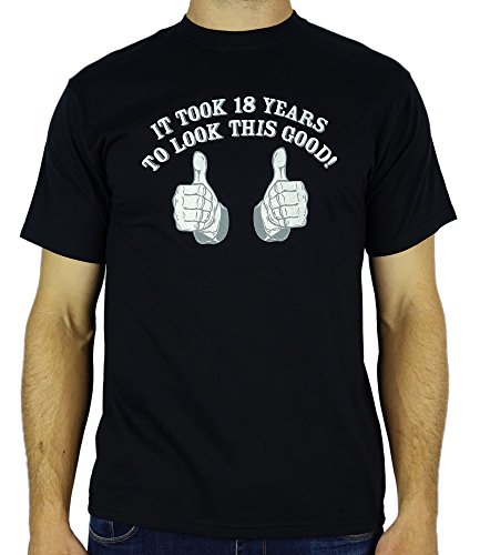 My Generation Gifts It Took 18 Years To Look This Good! - Regalos Cumpleaños 18 años Camiseta para Hombre Negro M