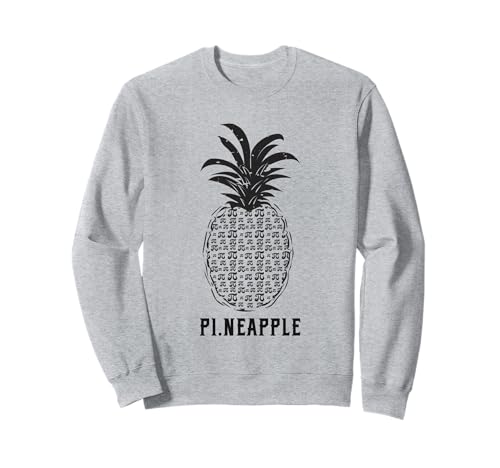 Piña Funny Pi Day Math Lover Science Teacher Sudadera