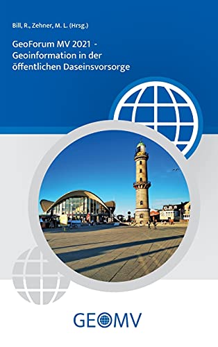 GeoForum MV 2021: Geoinformation in der öffentlichen Daseinsvorsorge (German Edition)