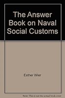The Answer Book on Naval Social Customs B000CRIN96 Book Cover