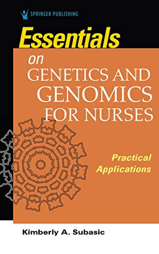 Image of Essentials for Genetics and Genomics for Nurses: Practical Applications