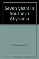 Seven years in Southern Abyssinia 0837134617 Book Cover