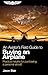 An Aviator's Field Guide to Buying an Airplane: Practical insights for purchasing a personal aircraft (Aviator's Field Guide Series)
