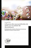 Influence Des Eaux Profondes de Jerba Sur La Station de Dessalement 3841632165 Book Cover