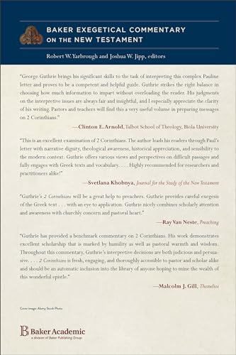 2 Corinthians: (A Paragraph-by-Paragraph Exegetical Evangelical Bible Commentary - BECNT) (Baker Exegetical Commentary on the New Testament) - Image 2