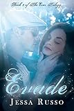 Evade: The Ever Trilogy, Book Two (Volume 2)