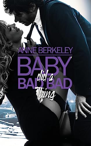 Baby Did a Bad Bad Thing (Hautboy Series)