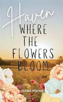 Paperback Haven: Where the Flowers Bloom Book