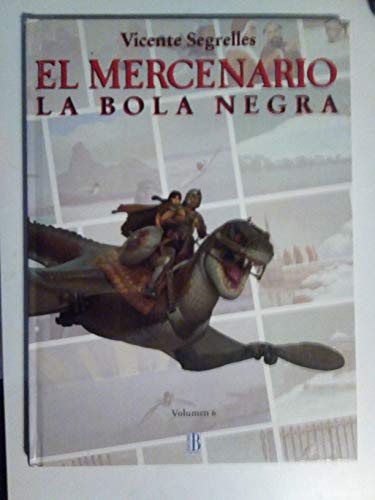 Mercenario 6 la bola negra