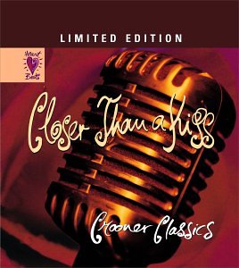 Audio CD Heart Beats - Closer Than a Kiss: Crooner Classics Book
