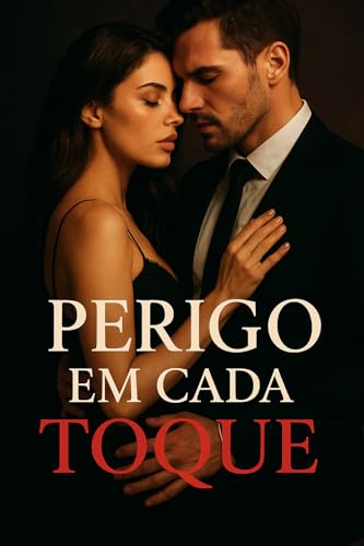 Perigo em Cada Toque