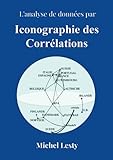 L'Analyse de Données par Iconographie des Corrélations