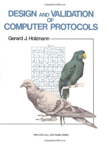 Preisvergleich Produktbild Design And Validation Of Computer Protocols