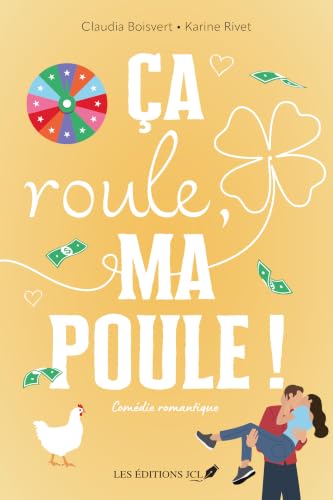 Ça roule, ma poule !