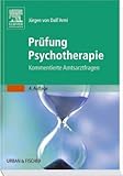  Prüfung Psychotherapie. Wissenskontrolle - Amtsarztfragen - Prüfungstipps