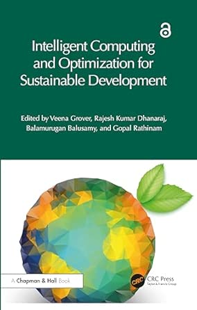 Intelligent Computing and Optimization for Sustainable Development-Wow! eBook