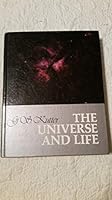 The Universe and Life: Origins and Evolution 0867200332 Book Cover