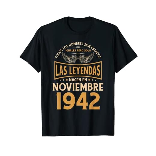 Cumpleaños Hombre Regalos Las Leyendas Noviembre 1942 Camiseta