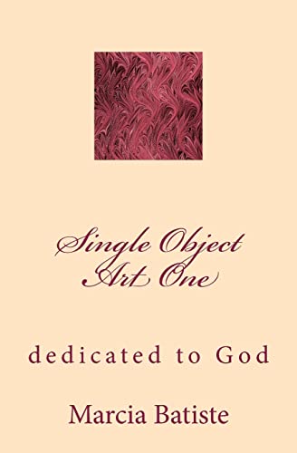 Single Object Art One: dedicated to God