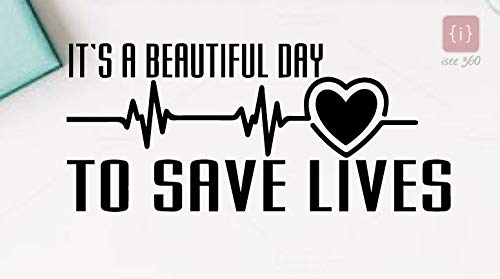 ISEE 360® Its A Beautiful Day to Save Lives Laptop Quotes Sticker Laptop Skin 14, 12,15.6,15 Inches and All Models Vinyl (Black) Decals L x H 6 cm x 3 cm (B07QTKQJ8S) Amazon Price History, Amazon Price Tracker