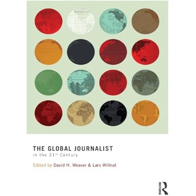 The Global Journalist in the 21st Century