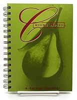 Cuisine Notes: A Cuisine Journal 1561557633 Book Cover