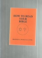 How to Read Your Bible B002NB1GDY Book Cover