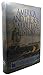 America and the Sea: A Maritime History (The American Maritime Library: Vol. XV)
