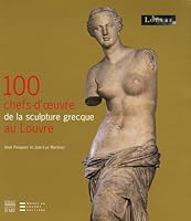 100 Chefs D'œuvre De La Sculpture Grecque Au Louvre 2757200526 Book Cover