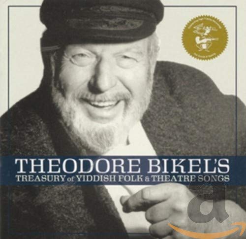 Theodore Bikel's Treasury Of Yiddish Folk & Theatr