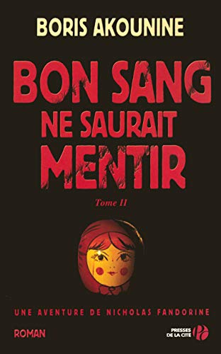 Bon sang ne saurait mentir - tome 2 [French] 2258075777 Book Cover