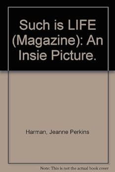 Hardcover Such is LIFE (Magazine): An Insie Picture. Book