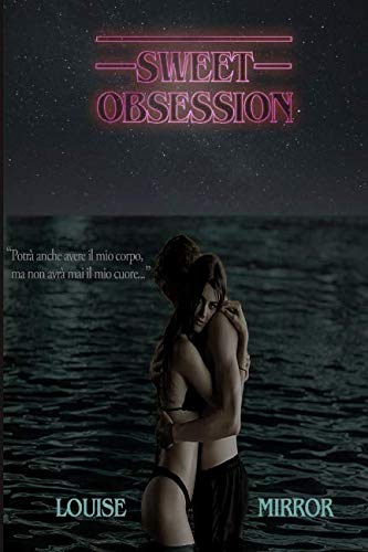 Sweet Obsession