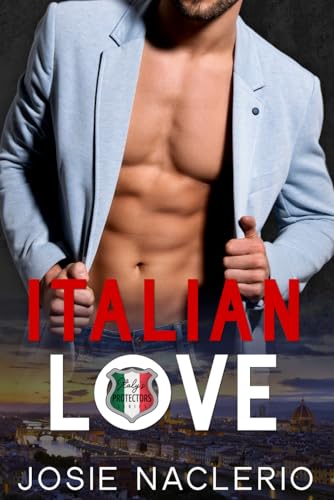 Italian Love (Italy's Protectors Series)
