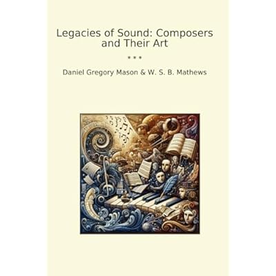 Legacies of Sound