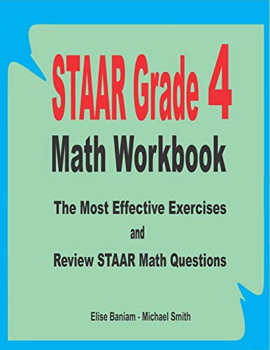 STAAR Grade 4 Math Workbook: The Most Effective... B089CQK2NQ Book Cover