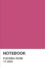FUCHSIA ROSE NOTEBOOK - Color of the Year Edition: Pantone Inspired Composition Notebook 120 pages Journal Notepad 6"x9" Diary Planner