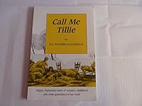 Call Me Tillie B000BJSYT4 Book Cover