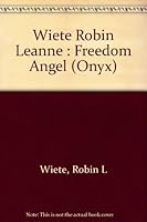 Freedom Angel 0451402189 Book Cover