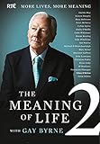 The Meaning of Life 2: More Lives, More Meaning