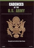 Cadences of the U. S. Army 0972428119 Book Cover