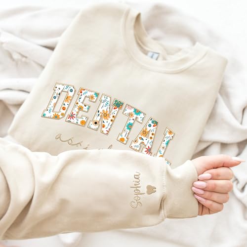 UrbanNEST Custom Dental Assistant Embroidered Sweatshirt, Personalized Dental Assistant Floral Applique Shirt, Custom Name on Sleeve with Heart, Gifts for RDA, RDA Sweater4