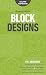 Free-Motion Block Designs: 75+ Designs from Natalia Bonner, Geta Grama, Don Linn, Gina Perkes, Sylvia Pippen, Kathy Sandbach, Jessica Schick, Hari Walner, and Angela Walters!