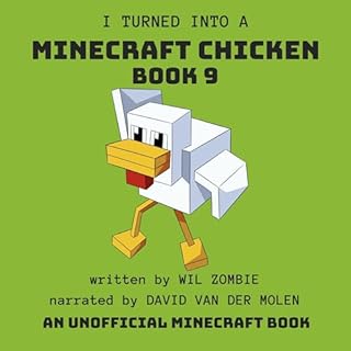 I Turned Into A Minecraft Chicken, 9 cover art