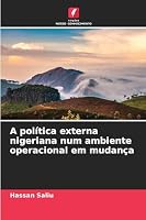 A política externa nigeriana num ambiente operacional em mudança (Portuguese Edition) 6209011217 Book Cover