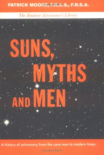 Suns, Myths and Men 039306364X Book Cover